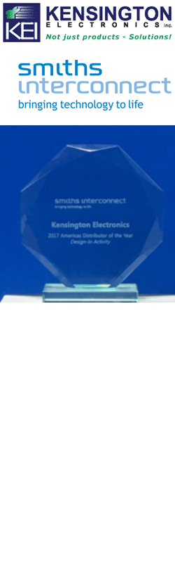 KENSINGTON ELECTRONICS, INC., NAMED 2017 AMERICAS DISTRIBUTOR OF THE YEAR FOR DESIGN-IN ACTIVITY
